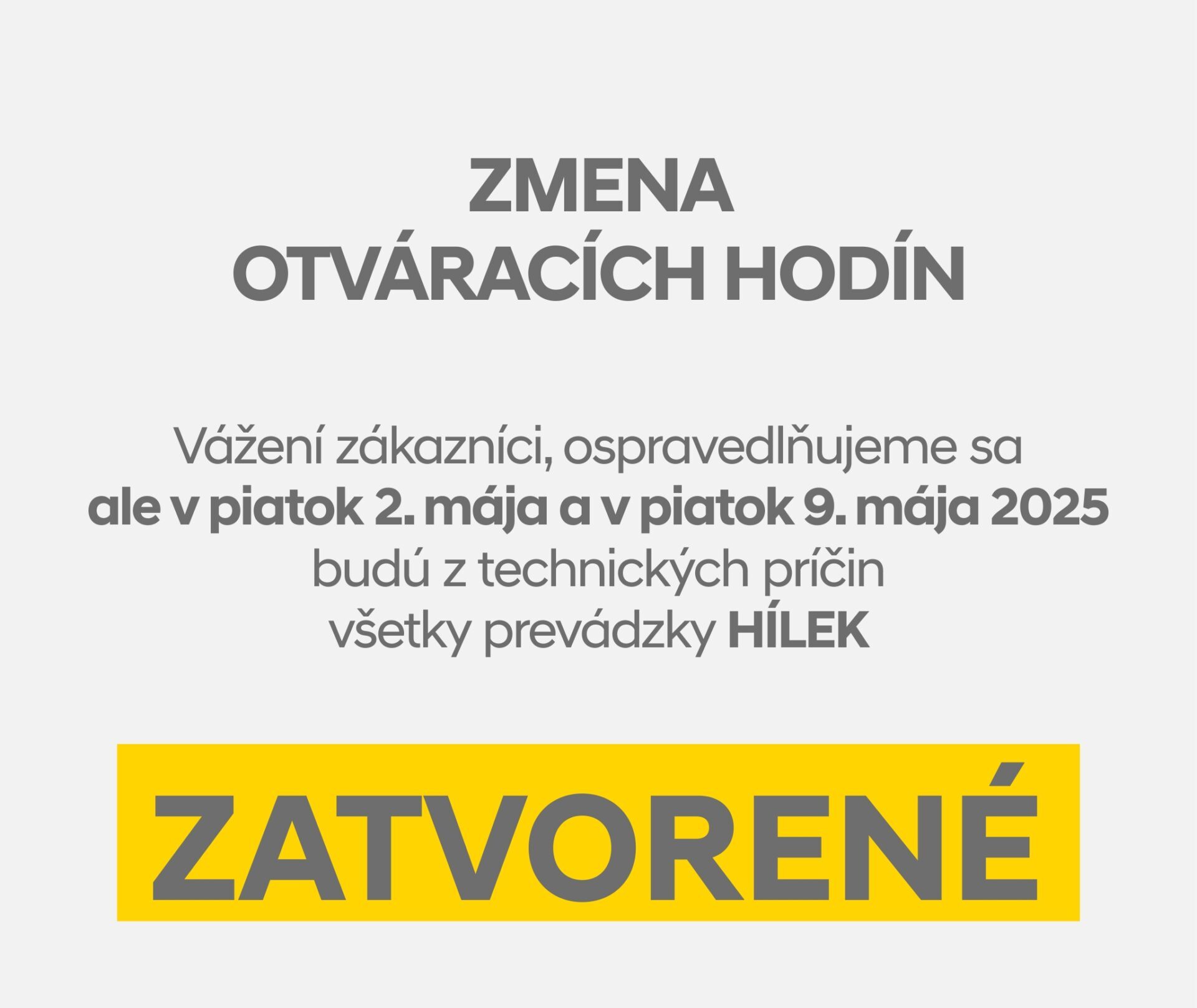 ZMENA OTVÁRACÍCH HODÍN